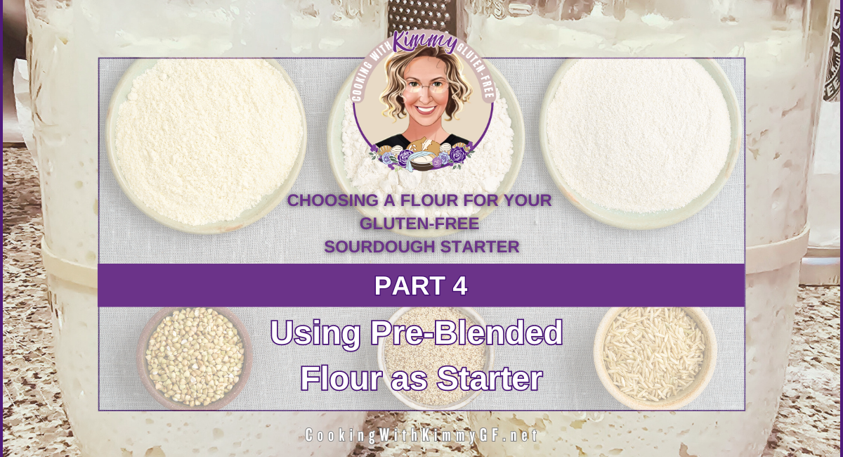 Using a Pre-Blended Flour for Sourdough Starter (part 4 of 4)