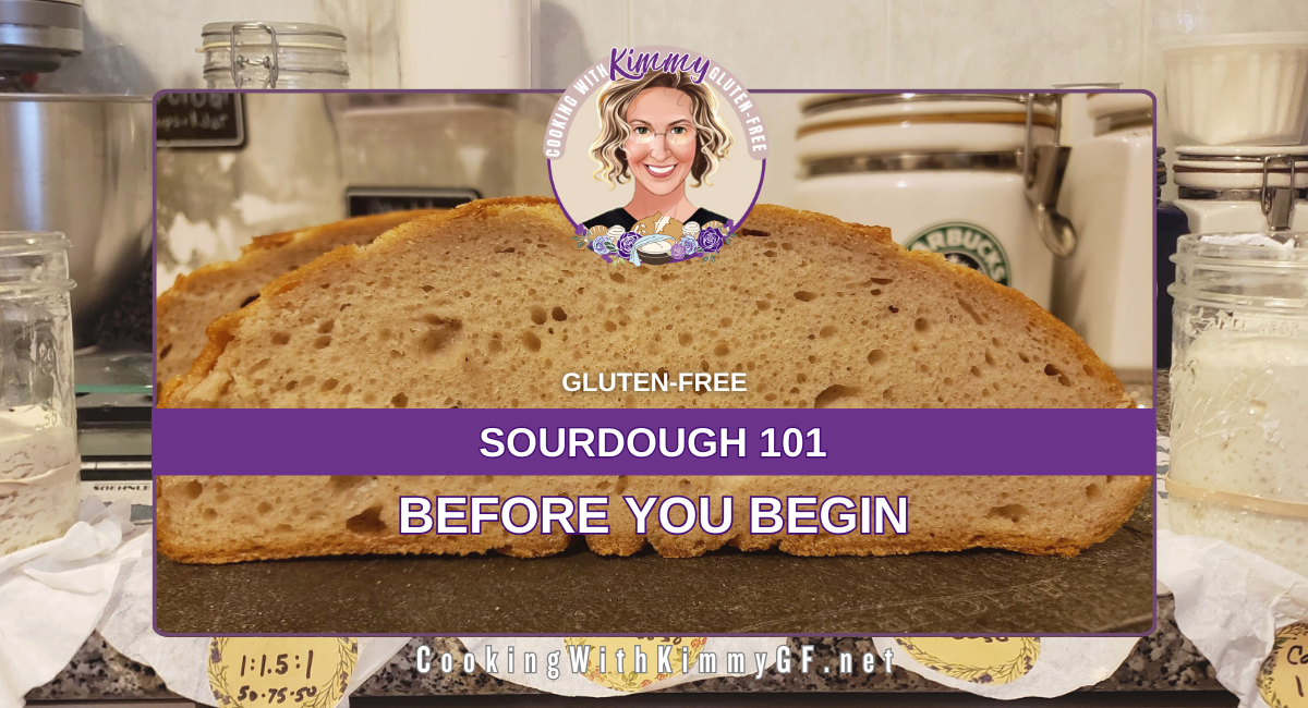A Few Things To Know About GF Sourdough (and me)